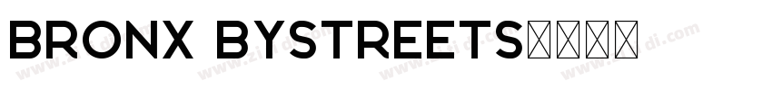 Bronx Bystreets字体转换